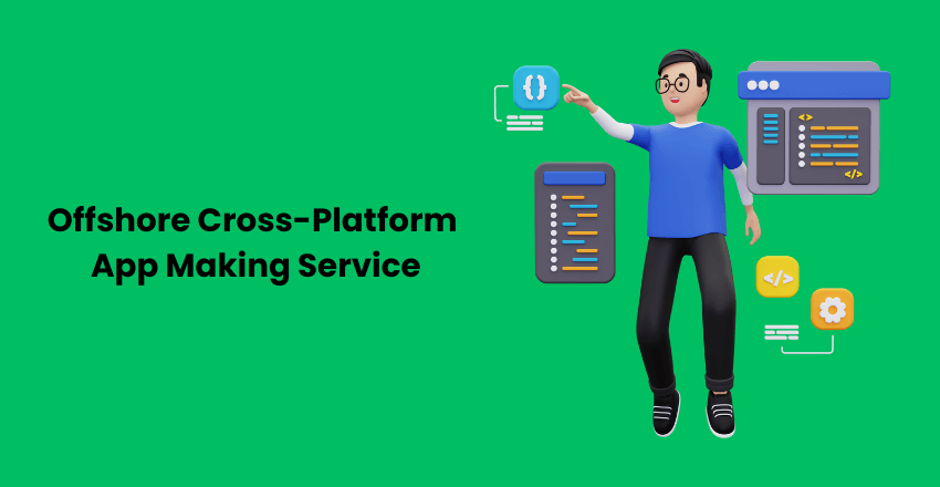 Offshore Cross-Platform App Making Service